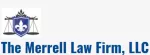 The Merrell Law Firm, LLC